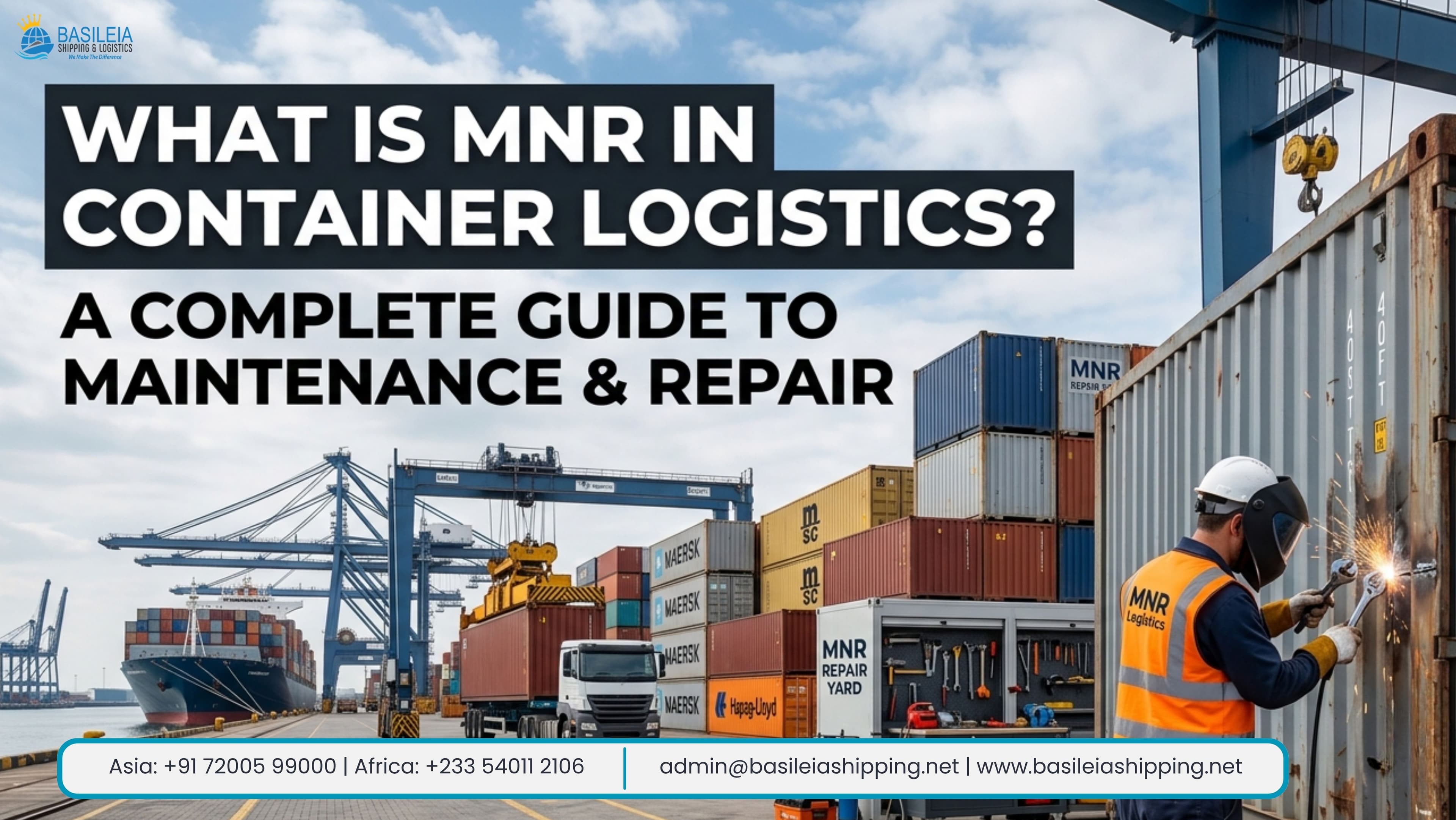 What Is MNR in Container Logistics? A Complete Guide to Maintenance and Repair