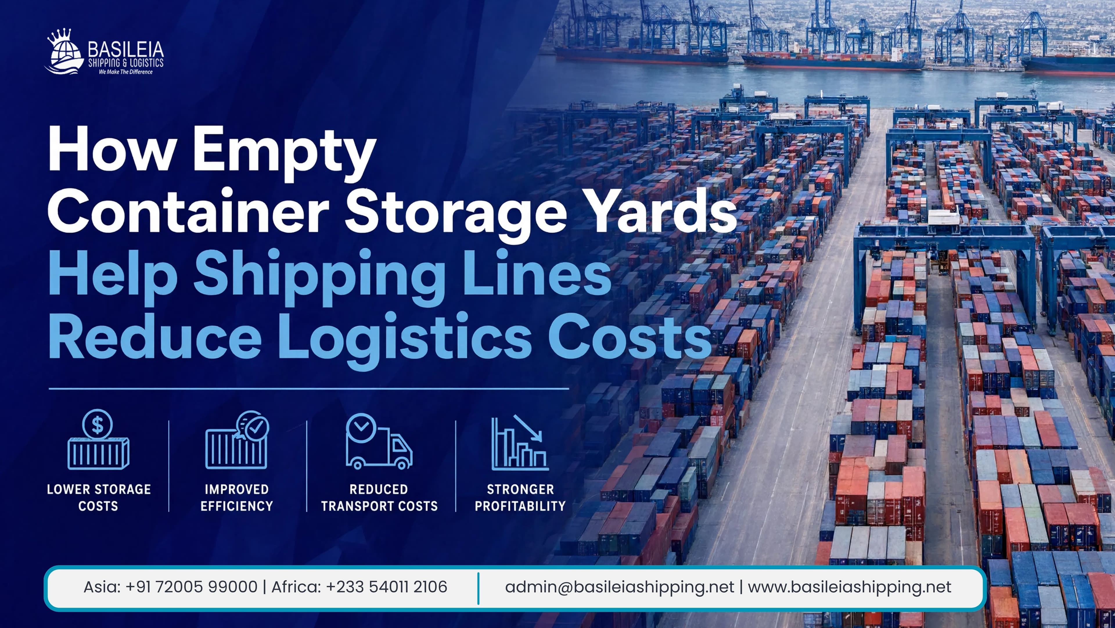 How Empty Container Storage Yards Help Shipping Lines Reduce Logistics Costs