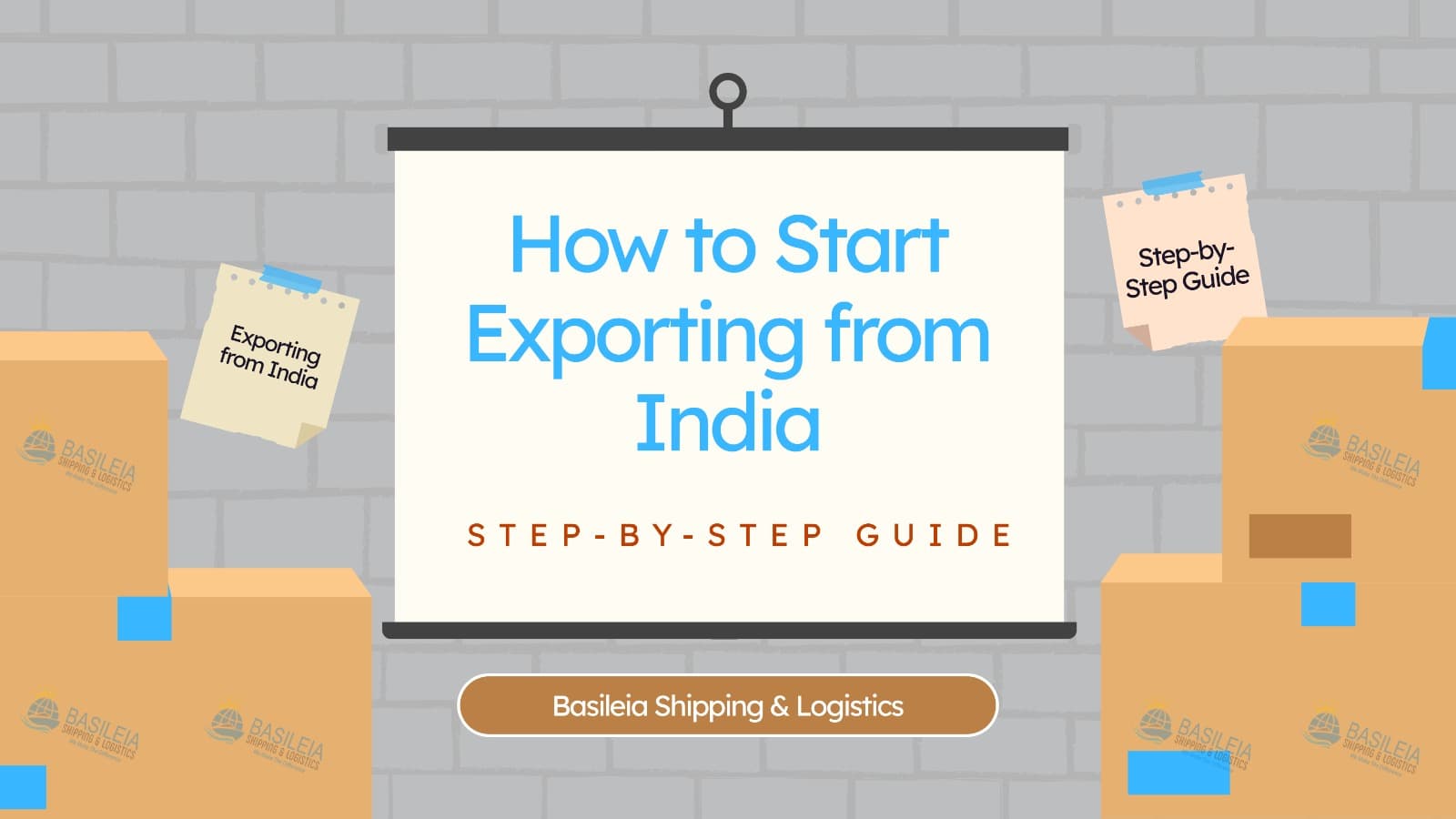 How to Start Exporting from India: Step-by-Step Guide